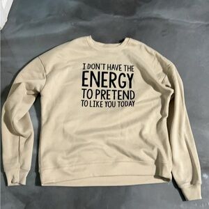 Sarcastic tan hoodie size medium